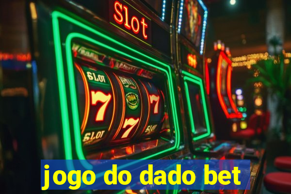 jogo do dado bet